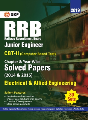 RRB 2019 - Junior Engineer CBT II 30 Sets : Chapter-Wise & Year-Wise solved Papers (2014 & 2015) - Electrical & Allied Engineering