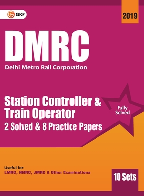 DMRC 2019 : Station Controller & Train Operator - Previous Years