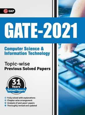 GATE 2021 - Topic-wise Previous Solved Papers - 31 Years