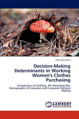 غلاف كتاب Decision-Making Determinants in Working Women's Clothes Purchasing