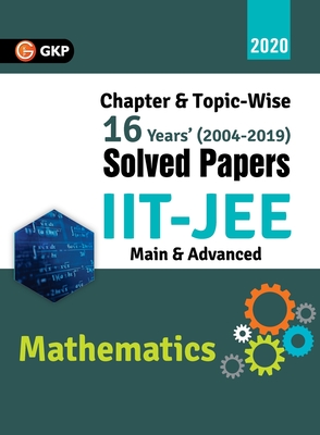 IIT JEE 2020 - Mathematics (Main & Advanced) - 16 Years