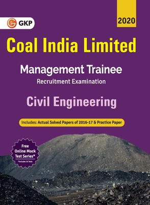 Coal India Ltd. 2019-20 : Management Trainee - Civil Engineering