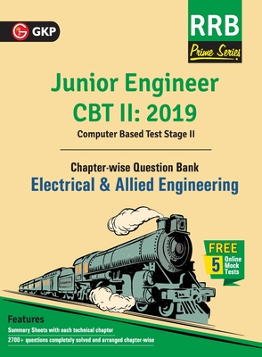 RRB (Railway Recruitment Board) Prime Series 2019 : Junior Engineer CBT 2 - Chapter-wise and Topic-Wise Question Bank - Electrical & Allied Engineerin