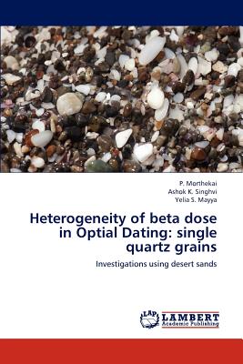 Heterogeneity of beta dose in Optial Dating: single quartz grains