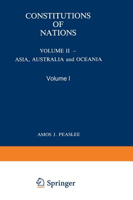 Constitutions of Nations : Volume II - Asia, Australia and Oceania