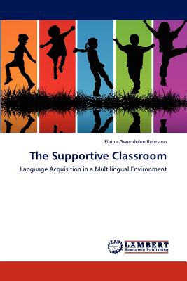 غلاف كتاب The Supportive Classroom
