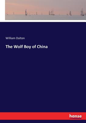 The Wolf Boy of China