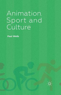 غلاف كتاب Animation, Sport and Culture