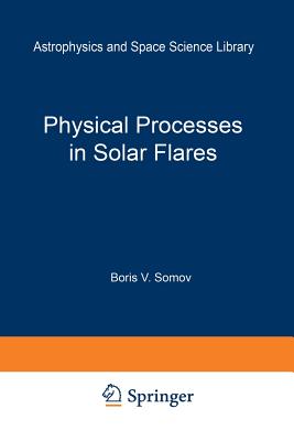 Physical Processes in Solar Flares