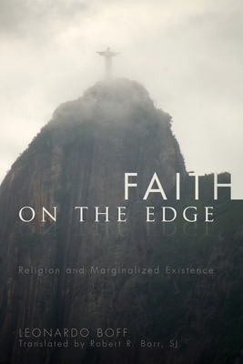 Faith on the Edge: Religion and Marginalized Existence