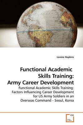 غلاف كتاب Functional Academic  Skills Training: Army Career Development