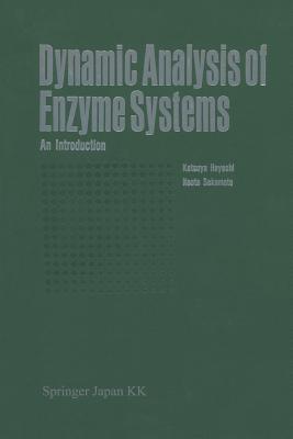 Dynamic Analysis of Enzyme Systems : An Introduction