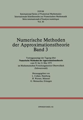 Numerische Methoden der Approximationstheorie/Numerical Methods of Approximation Theory : Vortragsauszüge der Tagung über numerische Methoden der Appr