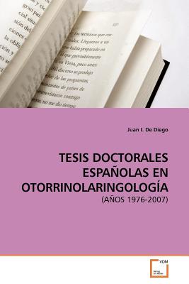 غلاف كتاب TESIS DOCTORALES ESPAرOLAS EN OTORRINOLARINGOLOGحA