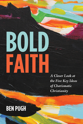 Bold Faith