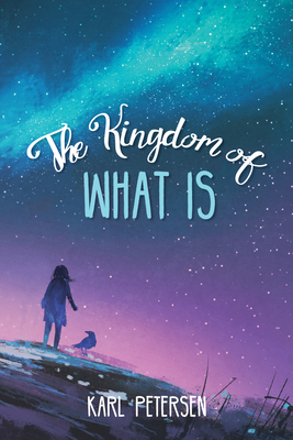 غلاف كتاب The Kingdom of What Is
