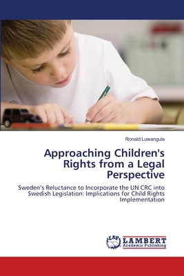 غلاف كتاب Approaching Children's Rights from  a Legal Perspective