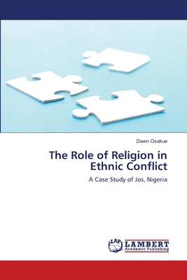 The Role of Religion in Ethnic Conflict