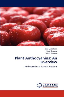 Plant Anthocyanins: An Overview