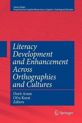 غلاف كتاب Literacy Development and Enhancement Across Orthographies and Cultures