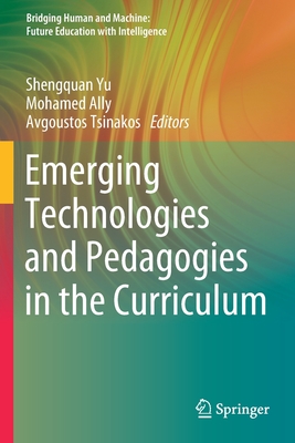 غلاف كتاب Emerging Technologies and Pedagogies in the Curriculum