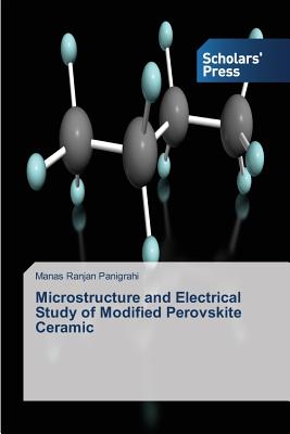 Microstructure and Electrical Study of Modified Perovskite Ceramic