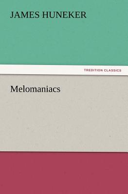 غلاف كتاب Melomaniacs