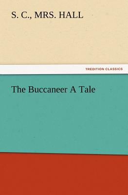 The Buccaneer A Tale