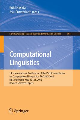 Computational Linguistics : 14th International Conference of the Pacific Association for Computational Linguistics, PACLING 2015, Bali, Indonesia, May