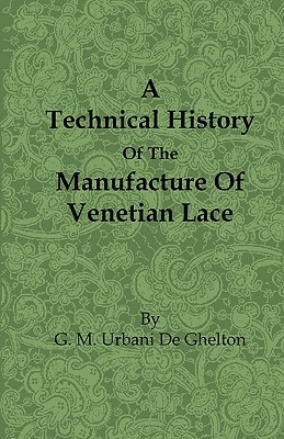 غلاف كتاب A Technical History of the Manufacture of Venetian Lace
