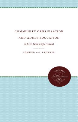 غلاف كتاب Community Organization and Adult Education: A Five Year Experiment