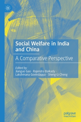 Social Welfare in India and China : A Comparative Perspective