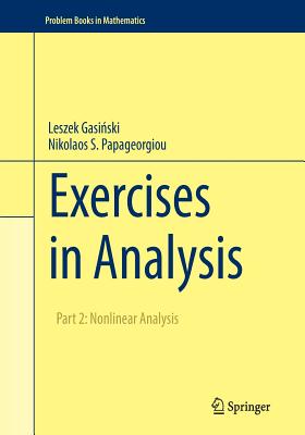 Exercises in Analysis : Part 2: Nonlinear Analysis