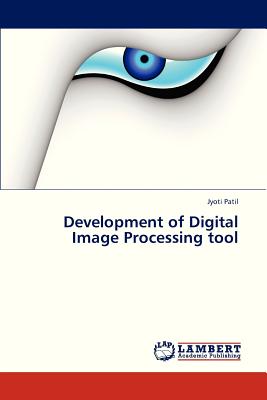 غلاف كتاب Development of Digital Image Processing Tool