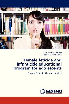 غلاف كتاب Female Feticide and Infanticide: Educational Program for Adolescents