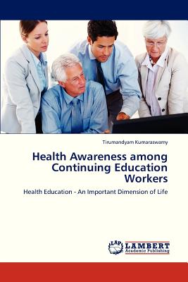 غلاف كتاب Health Awareness Among Continuing Education Workers
