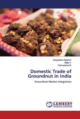 Domestic Trade of Groundnut in India