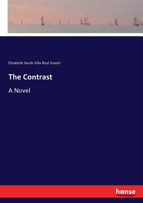 The Contrast:A Novel