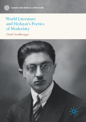 World Literature and Hedayat