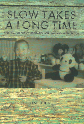 غلاف كتاب Slow Takes a Long Time