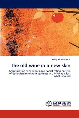 غلاف كتاب The old wine in a new skin