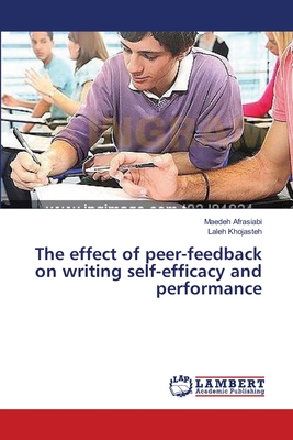 غلاف كتاب The effect of peer-feedback on writing self-efficacy and performance