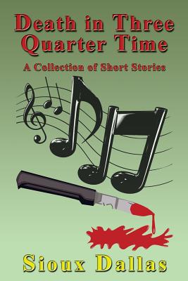 غلاف كتاب Death in Three Quarter Time: A Collection of Short Stories