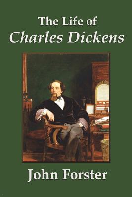 The Life of Charles Dickens