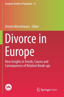 غلاف كتاب Divorce in Europe : New Insights in Trends, Causes and Consequences of Relation Break-ups