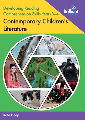 Developing Reading Comprehension Skills Years 3-4: Contemporary Children