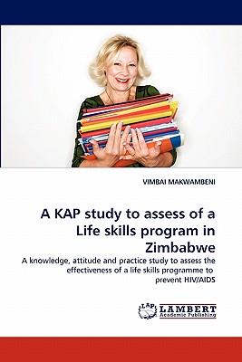 غلاف كتاب A Kap Study to Assess of a Life Skills Program in Zimbabwe