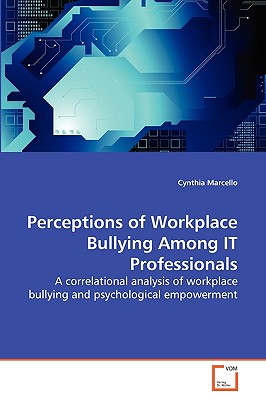 غلاف كتاب Perceptions of Workplace Bullying Among IT Professionals