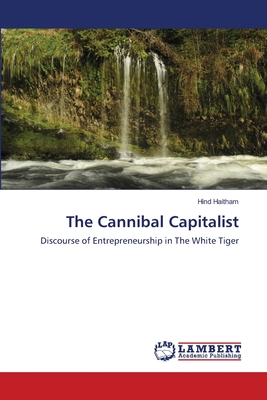غلاف كتاب The Cannibal Capitalist