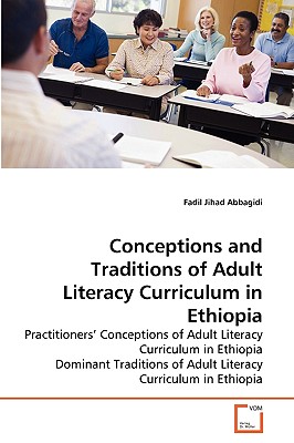 غلاف كتاب Conceptions and Traditions of Adult Literacy Curriculum in Ethiopia